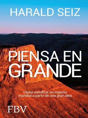 cover image of Piensa en grande
